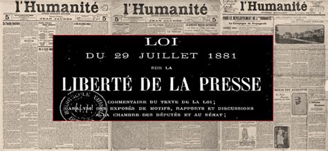 Loi Sur La Libert De La Presse Du Juillet D Fendre La