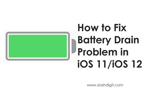 How To Fix Battery Drain Issue On IOS Slashdigit