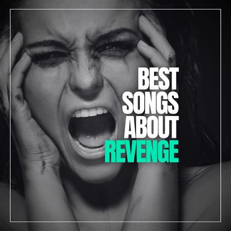 60 Best Songs About Revenge - YourMusicCharts