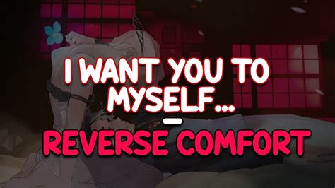 🎧needy Boyfriend Asks You For Asmr Reverse Comfort M4a 🎧 Youtube