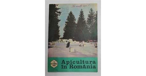 APICULTURA IN ROMANIA REVISTA LUNARA DE INFORMARE TEHNICA SI