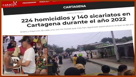 Las Crecientes Cifras De Homicidios En Cartagena Les Inquietan