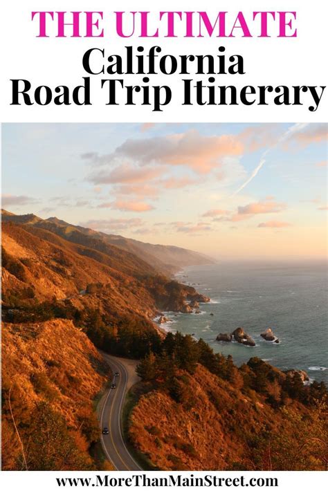 The Ultimate 10 Day California Road Trip Itinerary California Travel Road Trips California