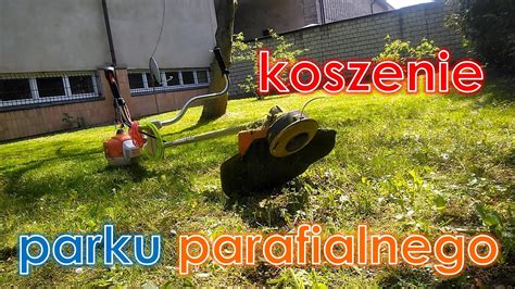 Stihl Fs Kosiarka Performance Power Koszenie Parku Parafialnego