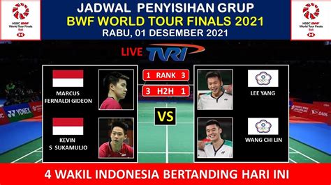 Jadwal Bwf World Tour Final 2021 Hari Ini Live Tvri ~ Marcus Kevin Vs