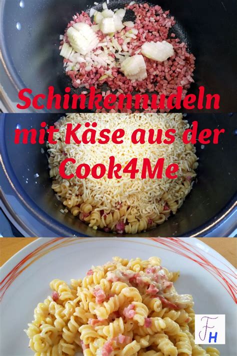 Schinkennudeln Mit K Se Schnelles One Pot Gericht Aus Der Cook Me