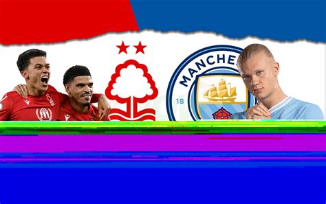 Nottingham Forest vs Manchester City Predicted lineup, betting tips
