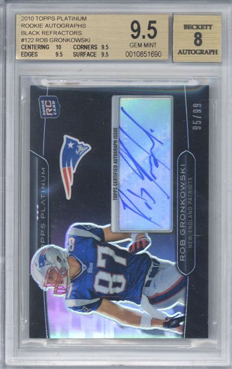 Lot Detail Rob Gronkowski Signed Topps Platinum Black Refractors