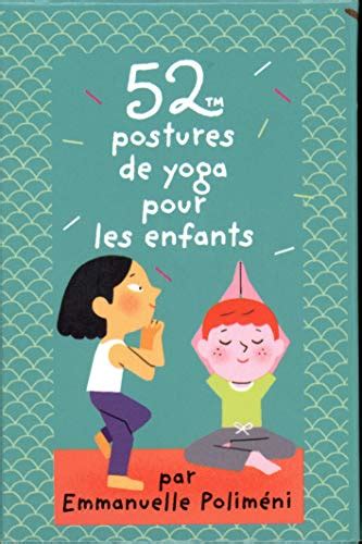 Les 5 Meilleurs Livres Sur Le Yoga Pour Les Enfants En 2021