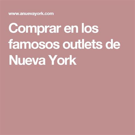 Cómo visitar los mejores outlets de Nueva York Descuentos y cómo