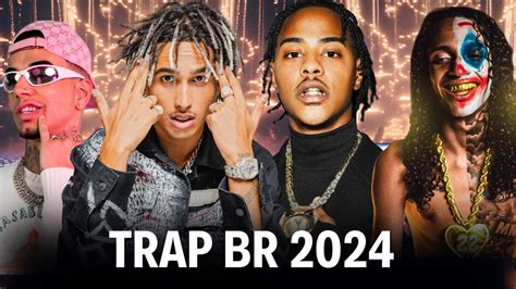 PLAYLIST TRAP BR 2024 AS MELHORES TZ MATUE ORUAM MC CABELINHO