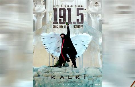 Kalki 2898 Ad Collects 191 Crores Worldwide On Day One Ntv English