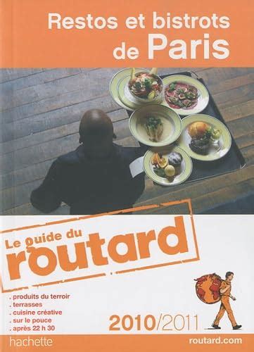 Restos Et Bistrots De Paris French Edition 9782012449060