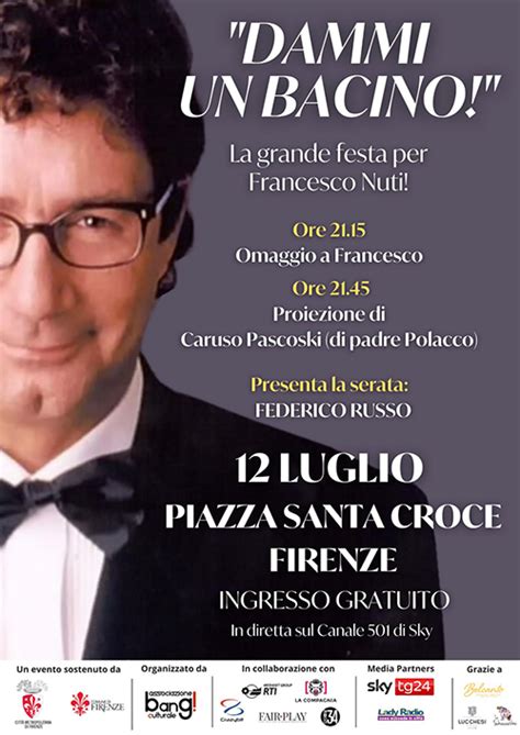 Firenze Il Lungo Abbraccio A Francesco Nuti