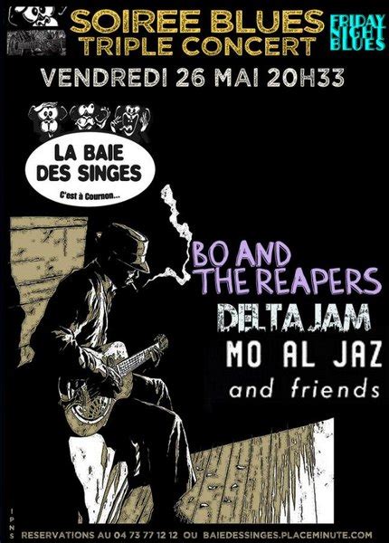 Bo the Reapers The Delta Jam Mo Al Jazz à La Baie des Singes à