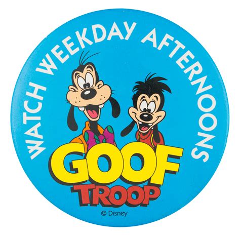 Goof Troop | Busy Beaver Button Museum