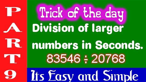 Division Of Large Numbers In Seconds Trick Of The Day 9 Maths