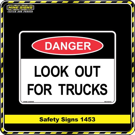 Danger Look Out For Trucks (Safety Sign 1453) - Mine Signs