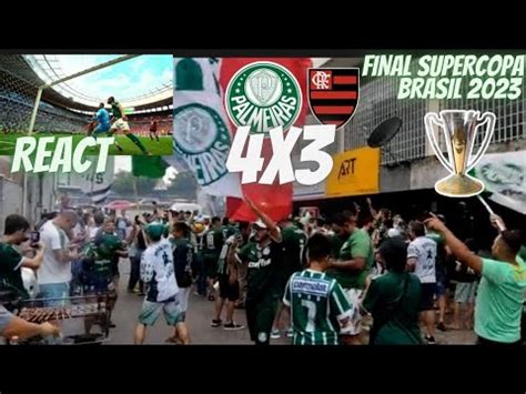 React Palmeiras X Flamengo Final Supercopa Do Brasil Youtube