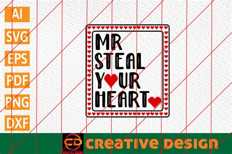 Mr Steal Your Heart Graphic By Creative Design · Creative Fabrica