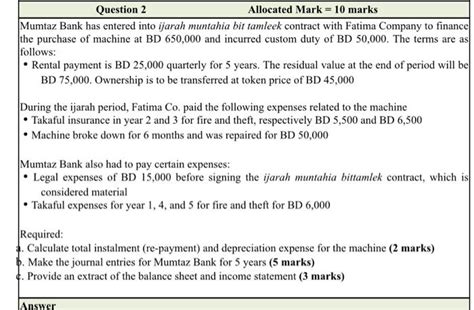 Question Allocated Mark Marks Mumtaz Bank Has Chegg