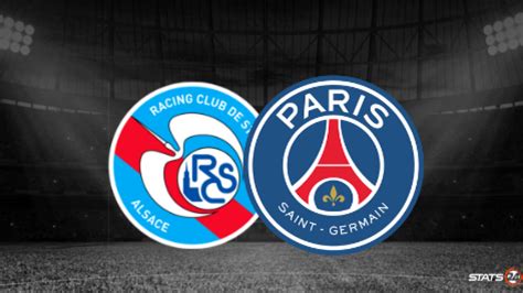 Preview Strasbourg Vs PSG Team News And Prediction News Match