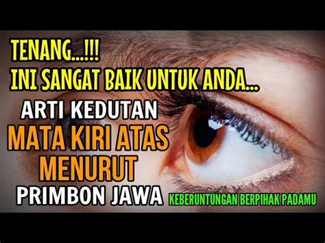 Intip Rahasia Kedutan Mata Sebelah Kiri Yang Jarang Diketahui