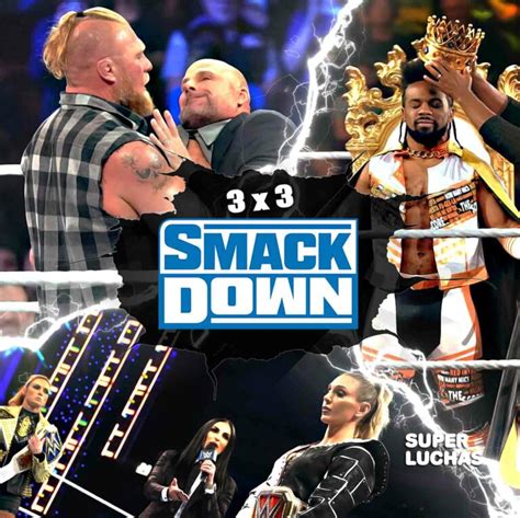 33 Lo Mejor Y Lo Peor De WWE SmackDown 22 De Octubre 2021 Superluchas