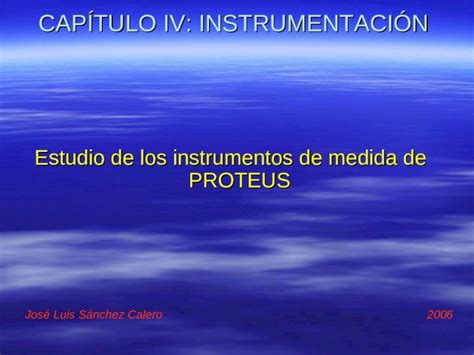 PPT CAPÍTULO IV INSTRUMENTACIÓN Estudio de los instrumentos de