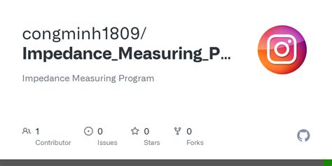 GitHub - congminh1809/Impedance_Measuring_Program: Impedance Measuring ...