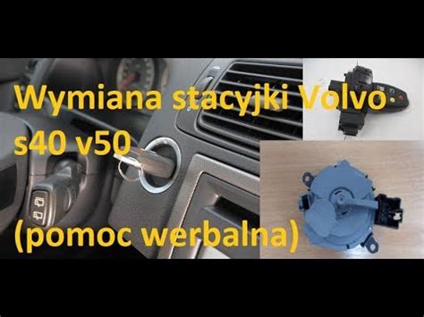 Wymiana Stacyjki Volvo S V Pomoc Werbalna Youtube