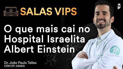 O que mais cai na prova de Residência Médica do Hospital Israelita