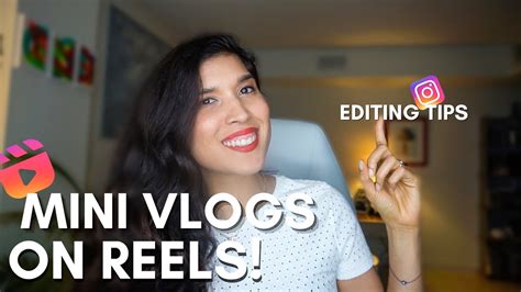 Mini Vlog Aesthetic Reels Editing Tips Youtube