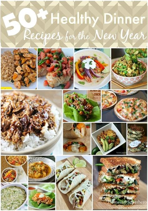 50+ Healthy Dinner Recipes for the New Year • Domestic Superhero