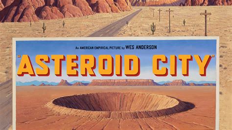 Asteroid City Lo Que Sabemos Sobre La Primera Película De Ciencia