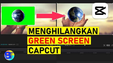 Cara Menghapus Background Green Screen Di Capcut Pc Belajar Edit Video Youtube