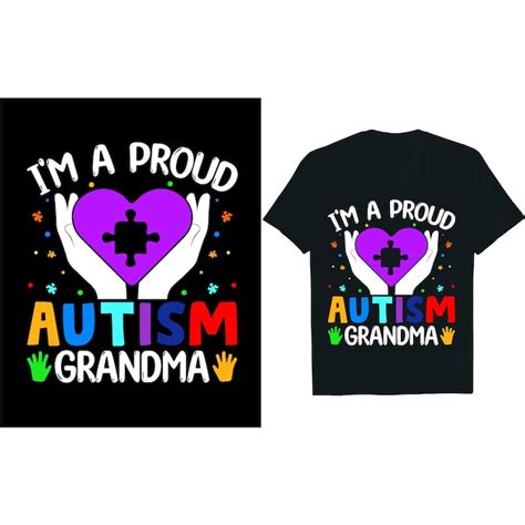 Premium Vector Im A Proud Autism Grandma Autism Tshirt Design