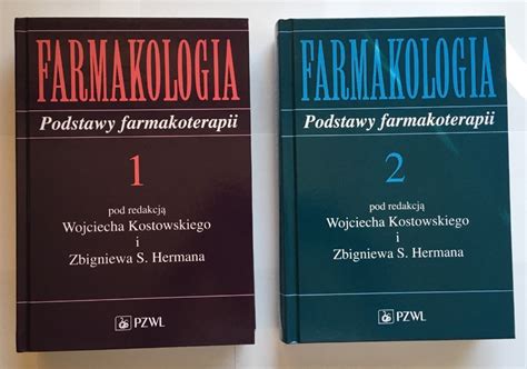 Farmakologia Podstawy Herman Kostowski T Warszawa Kup