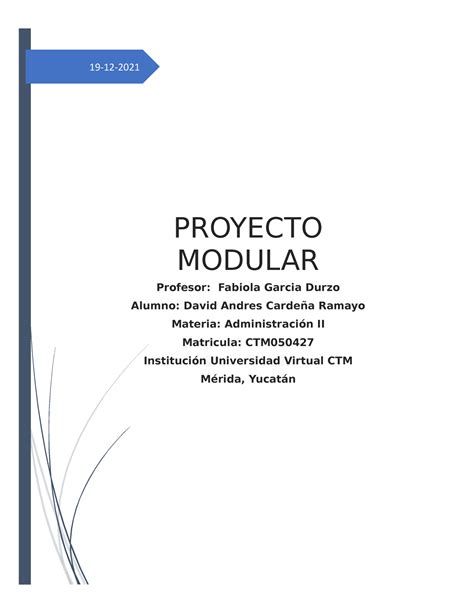 Proyecto Modular Administracion Ii 19 12 Proyecto Modular Profesor