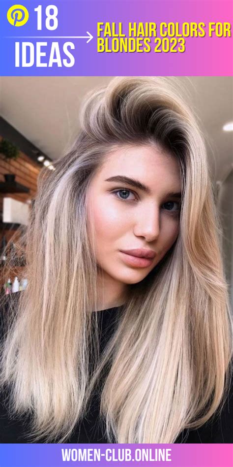 Fall Hair Colors For Blondes 2023 18 Ideas Embrace The Season With Stunning Shades Fall