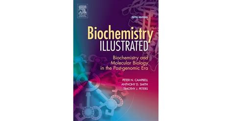 Biochemistry Illustrated Biochemistry And Molecular Biology In The