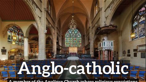 How To Say Anglo Catholic In English What Is Anglo Catholic How