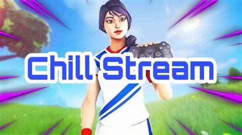 CHILL STREAM Fortnite Pt Br Ps4 Player YouTube