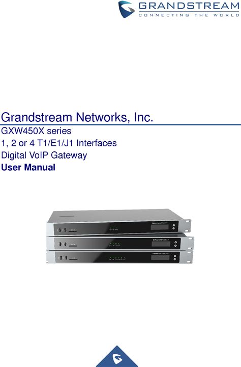 Grandstream Networks GXW450X Digital VoIP Gateway User Manual