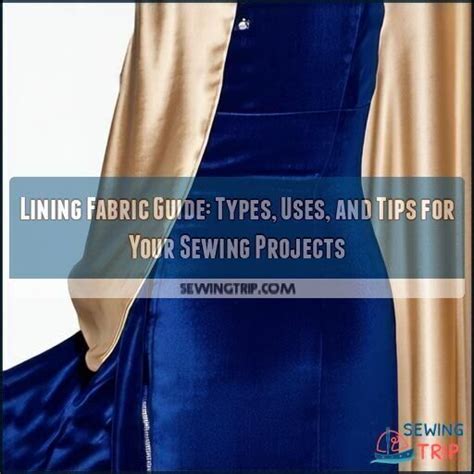 lining fabric guide types   tips   sewing projects