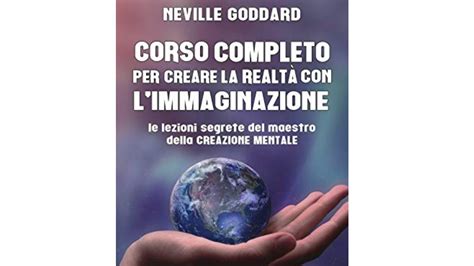 I Migliori Libri Di Neville Goddard Notizie Scientifiche It