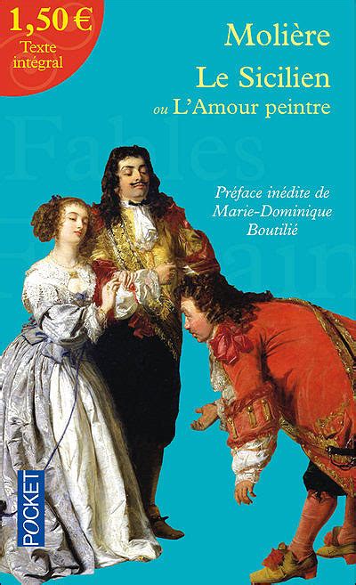 Le sicilien ou l amour peintre à 1 50 euros Poche Molière Marie