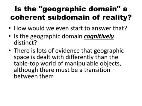 Ppt Human Cognition In The Geographic Domain Powerpoint Presentation