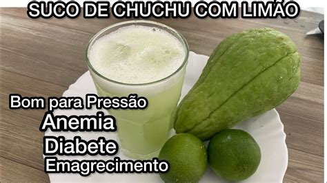 Chuchu Abaixa A Pressão - SUCO DE CHUCHU COM LIMÃO😋ABAIXA A PRESSÃO ARTERIAL,BOM PARA ANEMIA E ...