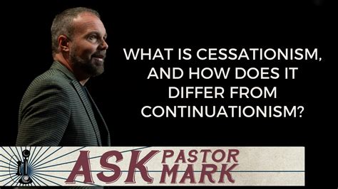 What Is Cessationism And How Does It Differ From Continuationism